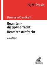 ISBN 9783406716140: Beamtendisziplinarrecht - Beamtenstrafrecht (NJW-Praxis, Band 91)