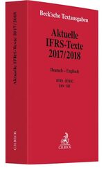 ISBN 9783406718533: Aktuelle IFRS-Texte 2017/2018 – Deutsch - Englisch. IFRS, IFRIC, IAS, SIC - Rechtsstand: 1. April 2018