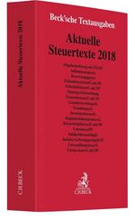 ISBN 9783406720529: Aktuelle Steuertexte 2018 – Textausgabe - Rechtsstand: 1. März 2018