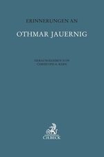 ISBN 9783406723896: Erinnerungen an Othmar Jauernig / Heidelberger Gedenkworte und ausgewählte Schriften, Festschriften, Festgaben, Gedächtnisschriften / Christoph A. Kern / Buch / IX / Deutsch / 2018 / EAN 9783406723896