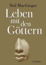 ISBN 9783406725418: Leben mit den Göttern