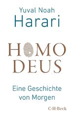 ISBN 9783406727863: Homo Deus - Eine Geschichte von Morgen