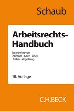 ISBN 9783406733468: Arbeitsrechts-Handbuch – Systematische Darstellung und Nachschlagewerk für die Praxis