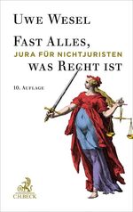 ISBN 9783406734779: Fast Alles, was Recht ist. Jura für Nichtjuristen.