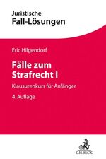 ISBN 9783406737558: Fälle zum Strafrecht I - Klausurenkurs für Anfänger