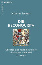 ISBN 9783406740077: Die Reconquista