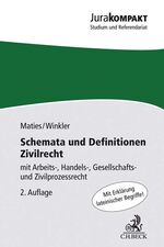 ISBN 9783406740657: Schemata und Definitionen Zivilrecht - mit Arbeits-, Handels-, Gesellschafts- und Zivilprozessrecht