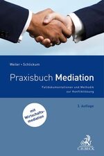 ISBN 9783406757150: Praxisbuch Mediation - Falldokumentationen und Methodik zur Konfliktlösung