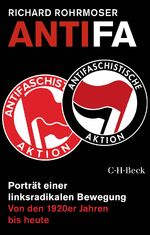 ISBN 9783406760976: Antifa – Portrait einer linksradikalen Bewegung