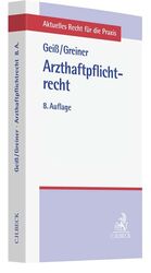 ISBN 9783406786037: Arzthaftpflichtrecht