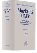 ISBN 9783406796562: MarkenG - UMV - Markengesetz, Verordnung über die Unionsmarke