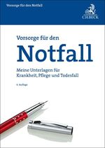 ISBN 9783406798221: Meine Vorsorgemappe - enthält: Vorsorge für den Notfall, Vorsorge für Unfall, Krankheit, Alter und Vorsorge für den Erbfall