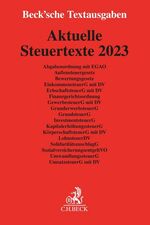 Aktuelle Steuertexte 2023: Textausgabe - Aktuelle Steuertexte 2023: Textausgabe -