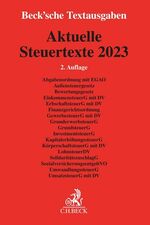 ISBN 9783406804656: Aktuelle Steuertexte 2023: Textausgabe - Rechtsstand: 1. August 2023 (Beck'sche Textausgaben)