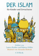 ISBN 9783406807091: Der Islam - für Kinder und Erwachsene