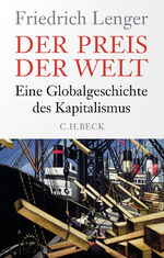 ISBN 9783406808340: Der Preis der Welt - Eine Globalgeschichte des Kapitalismus