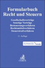 ISBN 9783406812248: Formularbuch Recht und Steuern / Gesellschaftsverträge, Sonstige Verträge, Besteuerungsverfahren, Rechtsmittelverfahren, Steuerstrafverfahren / Jörg Alvermann / Bundle / 1 MP3, Download oder Online