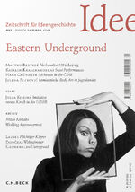 ISBN 9783406815775: Zeitschrift für Ideengeschichte Heft XVIII/2 Sommer 2024 - Eastern Underground