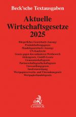 ISBN 9783406820946: Aktuelle Wirtschaftsgesetze 2025 – Bürgerliches Gesetzbuch (Auszug), Produkthaftungsgesetz, Handelsgesetzbuch (Auszug), UN-Kaufrecht, Gesetz gegen den unlauteren Wettbewerb, Aktiengesetz, GmbH-Gesetz, Genossenschaftsgesetz, Partnerschaftsgesellschaftsgese