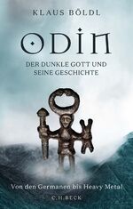 ISBN 9783406821684: Odin - Der dunkle Gott und seine Geschichte