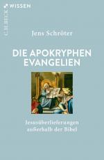 ISBN 9783406827044: Die apokryphen Evangelien | Jesusüberlieferungen außerhalb der Bibel | Jens Schröter | Taschenbuch | Beck'sche Reihe | 128 S. | Deutsch | 2024 | C.H. Beck | EAN 9783406827044