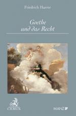 Friedrich Harrer: Goethe und das Recht Friedrich Harrer: Goethe und das Recht