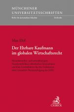 ISBN 9783406832086: Der Ehrbare Kaufmann im globalen Wirtschaftsrecht