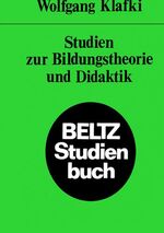 ISBN 9783407180926: Studien zur Bildungstheorie und Didaktik