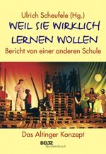 ISBN 9783407220486: Weil sie wirklich lernen wollen.