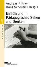 ISBN 9783407220684: Einführung in pädagogisches Sehen und Denken