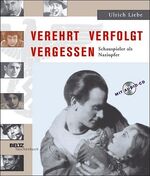 ISBN 9783407221681: Verehrt, verfolgt, vergessen – Schauspieler als Naziopfer. Mit Audio-CD