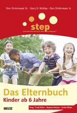 Step - das Elternbuch: Kinder ab 6 Jahre