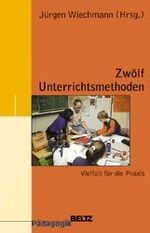 ISBN 9783407252227: Zwölf Unterrichtsmethoden