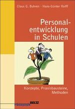 ISBN 9783407252616: Personalentwicklung in Schulen.  Konzepte, Praxisbausteine, Methoden