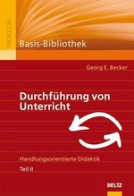 ISBN 9783407254481: Durchführung von Unterricht