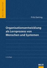 ISBN 9783407320919: Organisationsentwicklung als Lernprozess von Menschen und Systemen