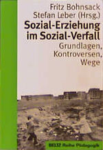 ISBN 9783407341013: Sozial-Erziehung im Sozial-Verfall