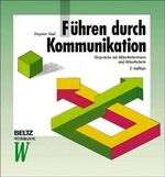 ISBN 9783407363077: Führen durch Kommunikation