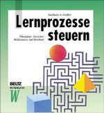 ISBN 9783407363206: Lernprozesse steuern – Übergänge: Zwischen Willkommen und Abschied