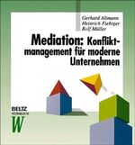 Mediation: Konfliktmanagement für moderne Unternehmen