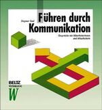 ISBN 9783407363558: Führen durch Kommunikation - Gespräche mit Mitarbeiterinnen und Mitarbeitern