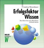 ISBN 9783407363718: Erfolgsfaktor Wissen