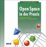 ISBN 9783407363848: Open Space in der Praxis – Erfahrungsbeipiele: Highlights und Möglichkeiten