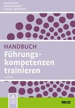 ISBN 9783407366771: Handbuch Führungskompetenzen trainieren – Mit E-Book inside