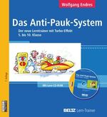 ISBN 9783407380531: Das Anti-Pauk-System - Der neue Lerntrainer mit Turbo-Effekt  5. bis 10. Klasse. Mit Lern-CD-ROM