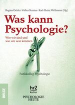 ISBN 9783407472083: Was kann Psychologie?,