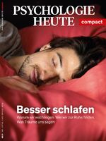 ISBN 9783407472656: Psychologie Heute Compact 65: Besser schlafen - Warum wir wachliegen. Wie wir zur Ruhe finden. Was Träume uns sagen.