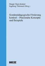 ISBN 9783407561824: Sonderpädagogische Förderung konkret - Praxisnahe Konzepte und Beispiele