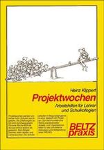 Heinz Klippert: Projektwochen