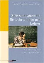 ISBN 9783407624291: Stressmanagement für Lehrerinnen und Lehrer